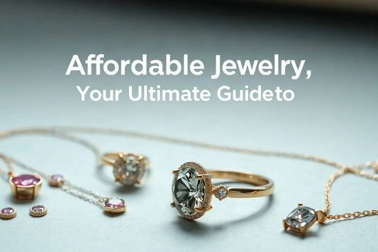 Affordable Jewelry Your Ultimate Guide for 2026 - expert guide by Vilorne